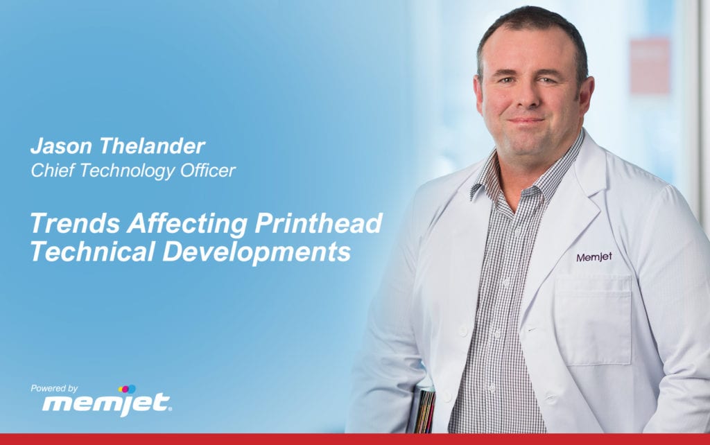 Trends Affecting Printhead Technical Developments