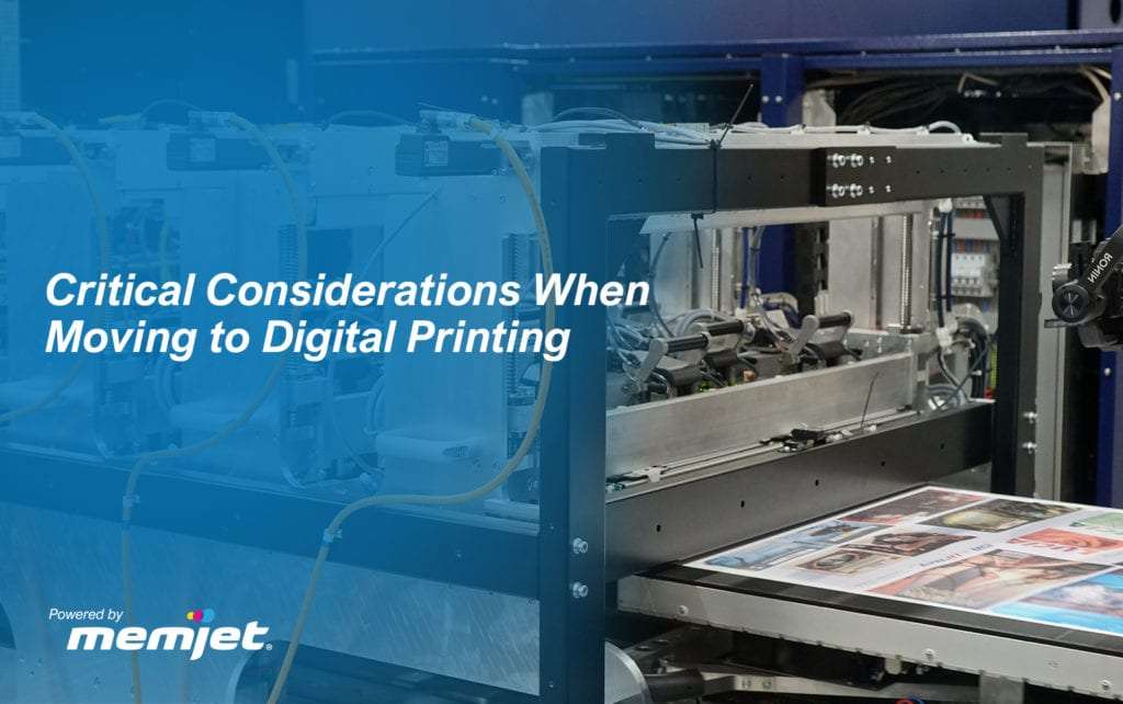 Critical Considerations When Moving to Digital Printing