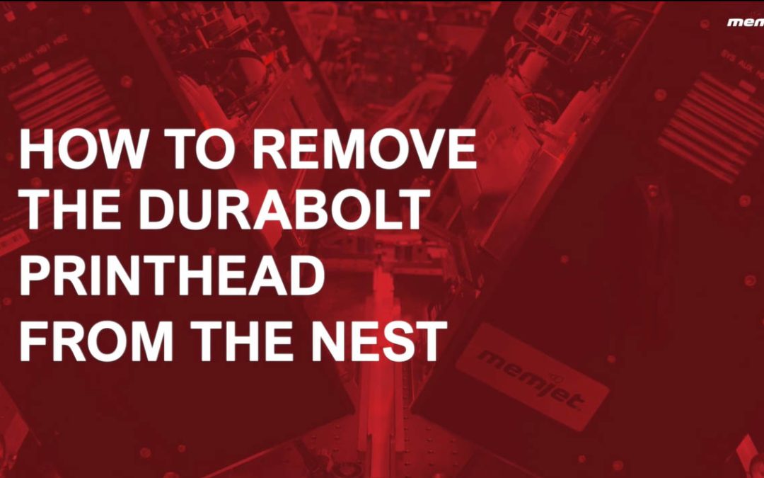 13. How to Remove the DuraBolt Printhead from the Nest