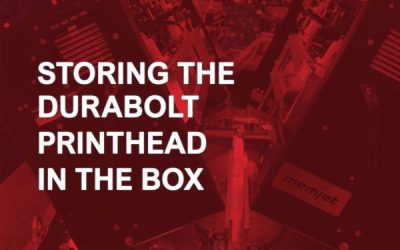 14. Storing the DuraBolt Printhead in the Box