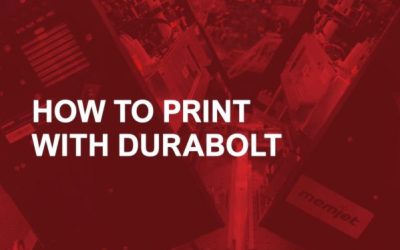 5. How to Print with DuraBolt