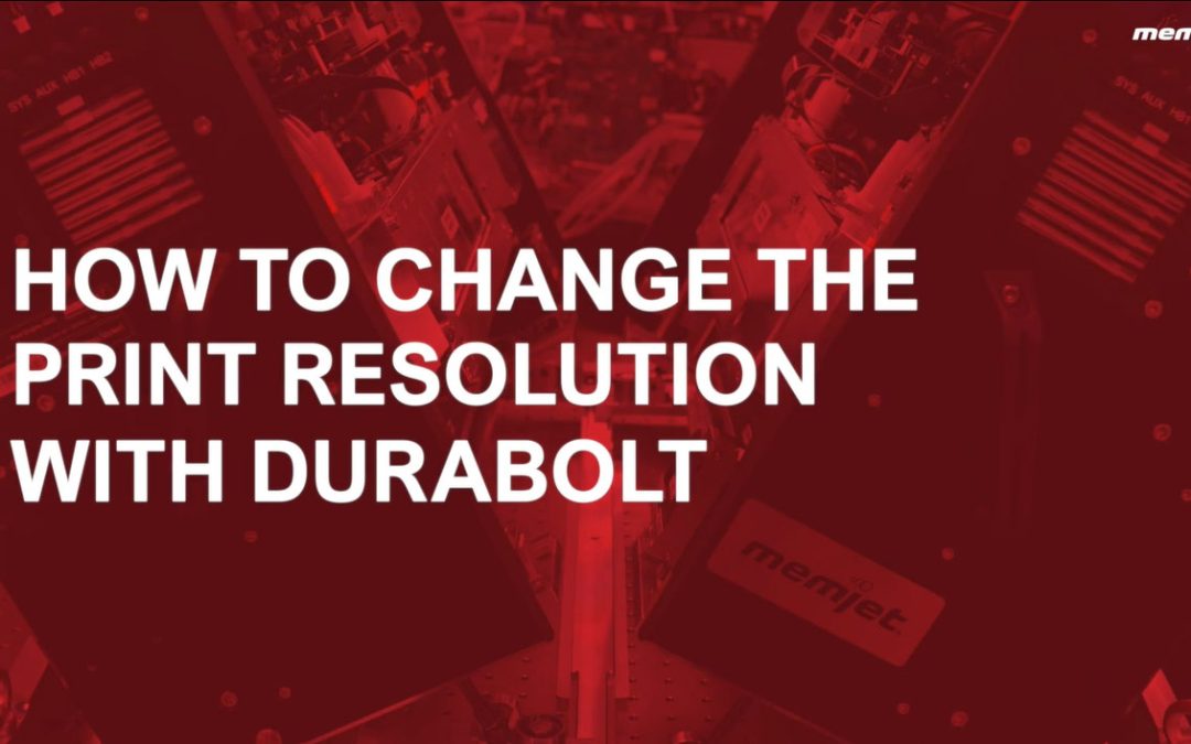 6. How to Change the Print Resolution with DuraBolt